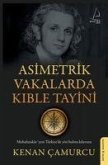 Asimetrik Vakalarda Kible Tayini