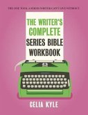 The Writer's Complete Series Bible Workbook