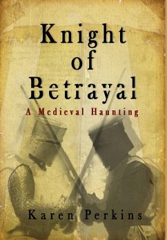 Knight of Betrayal - Perkins, Karen