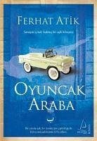 Oyuncak Araba - Atik, Ferhat