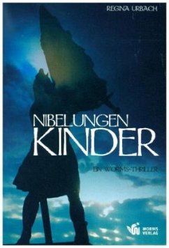 Nibelungenkinder - Urbach, Regina