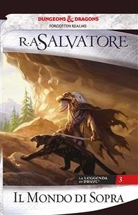 Il mondo di sopra (eBook, ePUB) - A. Salvatore, R.