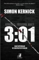 Gercekle Yüzlesme Vakti 301 - Kernick, Simon