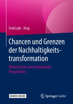 Chancen und Grenzen der Nachhaltigkeitstransformation , m. 1 Buch, m. 1 E-Book