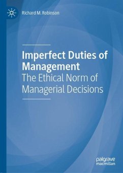 Imperfect Duties of Management - Robinson, Richard M.