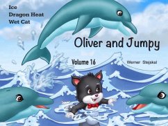 Oliver and Jumpy, Volume 16 (eBook, PDF) - Stejskal, Werner