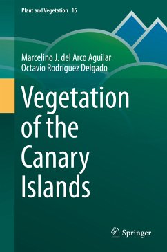 Vegetation of the Canary Islands (eBook, PDF) - del Arco Aguilar, Marcelino J.; Rodríguez Delgado, Octavio