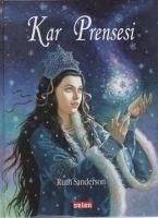 Kar Prensesi - Sanderson, Ruth