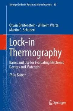 Lock-in Thermography - Breitenstein, Otwin;Warta, Wilhelm;Schubert, Martin C.