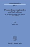 Demokratische Legitimation von Strafverfahren