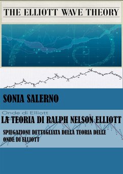 La Teoria di Ralph Nelson Elliott (eBook, ePUB) - SALERNO, SONIA