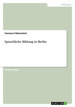 Sprachliche Bildung in Berlin - Falkenstein, Vanessa