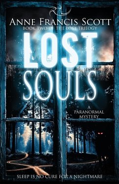 Lost Souls (Book Two of The Lost Trilogy) - Scott, Anne Francis
