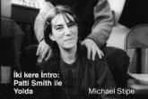 Iki Kere Intro Patti Smith Ile Yolda