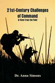 21st-Century Challenges of Command