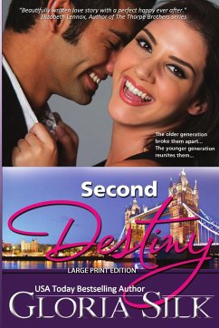 Second Destiny LARGE PRINT Edition - Silk, Gloria