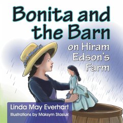 Bonita and the Barn on Hiram Edson's Farm - Everhart, Linda