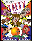 Totally Taffy Taylor Coloring Book