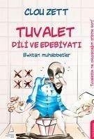 Tuvalet Dili ve Edebiyati - Zett, Clou