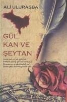 Gül, Kan ve Seytan - Ulurasba, Ali