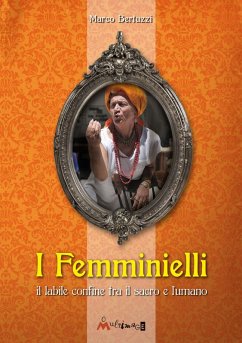 Cover I femminielli. Una monografia storico-spirituale sui femminielli
