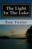 The Light In The Lake: The Survival Lake Retreat (Prepper Trilogy, #3) (eBook, ePUB)