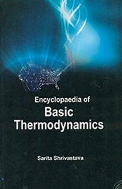 Encyclopaedia Of Basic Thermodynamics (eBook, ePUB) - Shrivastava, Sarita