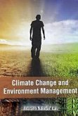 Climate Change And Environment Management (eBook, ePUB) Climate Change And Environment Management (eBook, ePUB)