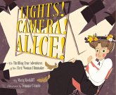 Lights! Camera! Alice! (eBook, ePUB)
