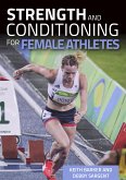 Strength and Conditioning for Female Athletes (eBook, ePUB)