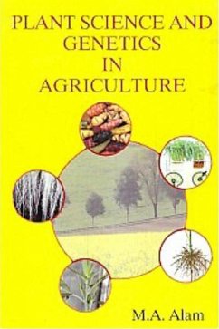 Plant Science and Genetics in Agriculture (eBook, ePUB) - Alam, M. A.