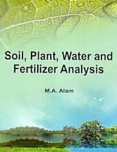 Soil, Plant, Water and Fertilizer Analysis (eBook, ePUB) - Alam, M. A.