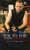 Toe to Toe with Anxiety (eBook, ePUB)