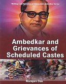 Ambedkar And Grievances Of Scheduled Castes (eBook, ePUB) Ambedkar And Grievances Of Scheduled Castes (eBook, ePUB)