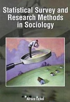 Statistical Survey And Research Methods In Sociology (eBook, ePUB) - Eqbal, Afroze