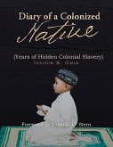 Diary of a Colonized Native (eBook, ePUB)