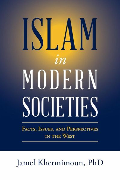 Islam in Modern Societies (eBook, ePUB)