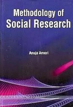 Methodology Of Social Research (eBook, PDF) - Ameri, Anuja