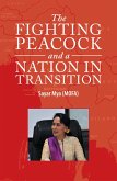 The Fighting Peacock and a Nation in Transition (eBook, ePUB)