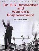 Dr. B.R. Ambedkar And Women's Empowerment (eBook, ePUB) Dr. B.R. Ambedkar And Women's Empowerment (eBook, ePUB)