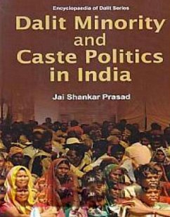 Cover Dalit Minority And Caste Politics In India (eBook, ePUB)