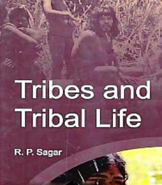 Tribes And Tribal Life (eBook, ePUB)