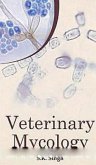 Veterinary Mycology (eBook, ePUB) Veterinary Mycology (eBook, ePUB)