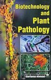 Biotechnology And Plant Pathology (eBook, ePUB) Biotechnology And Plant Pathology (eBook, ePUB)