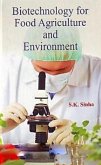 Biotechnology For Food, Agriculture And Environment (eBook, ePUB) Biotechnology For Food, Agriculture And Environment (eBook, ePUB)