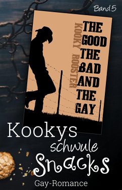 Kookys schwule Snacks – Band 5 (eBook, ePUB) - Rooster, Kooky