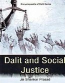 Dalit And Social Justice (eBook, ePUB) Dalit And Social Justice (eBook, ePUB)