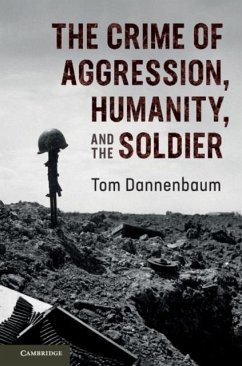 Cover Crime of Aggression, Humanity, and the Soldier (eBook, PDF)