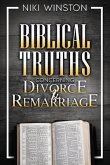 Biblical Truths Concerning Divorce and Remarriage (eBook, ePUB)
