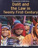 Dalit And The Law In Twenty-First Century (eBook, ePUB) Dalit And The Law In Twenty-First Century (eBook, ePUB)